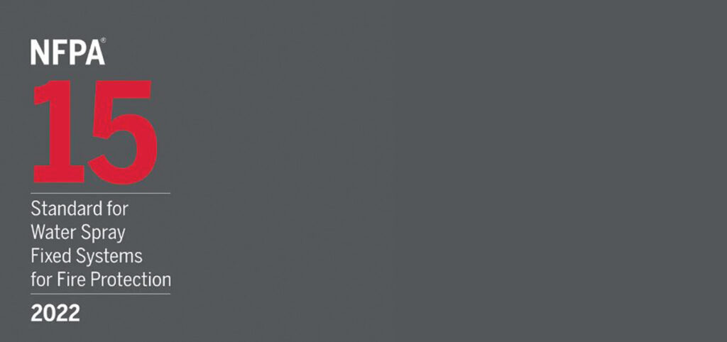 NFPA 15 Standard for water spray fixed systems for fire protection